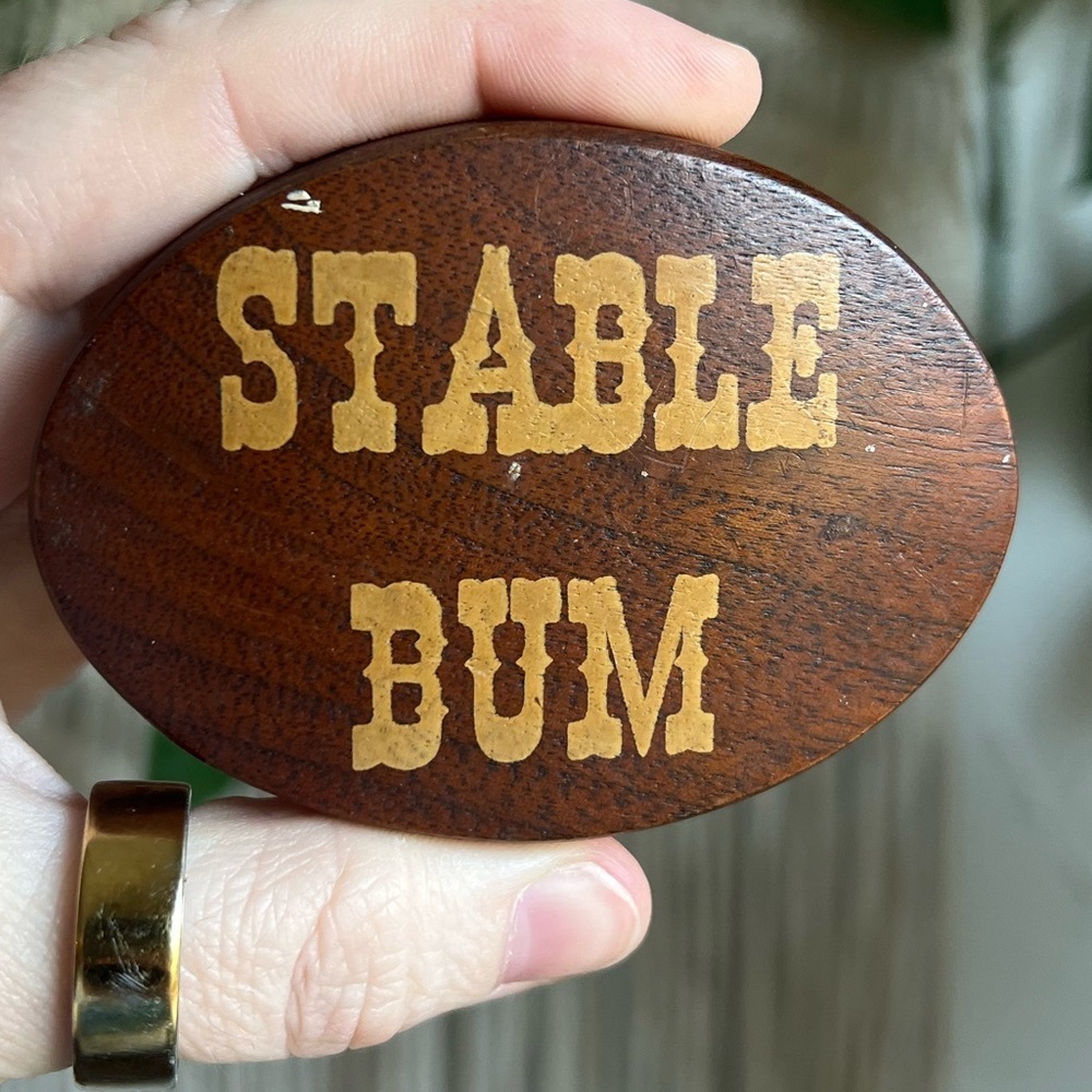 Vintage “Stable Bum” Wood Belt Buckle Western Equestrian Humor